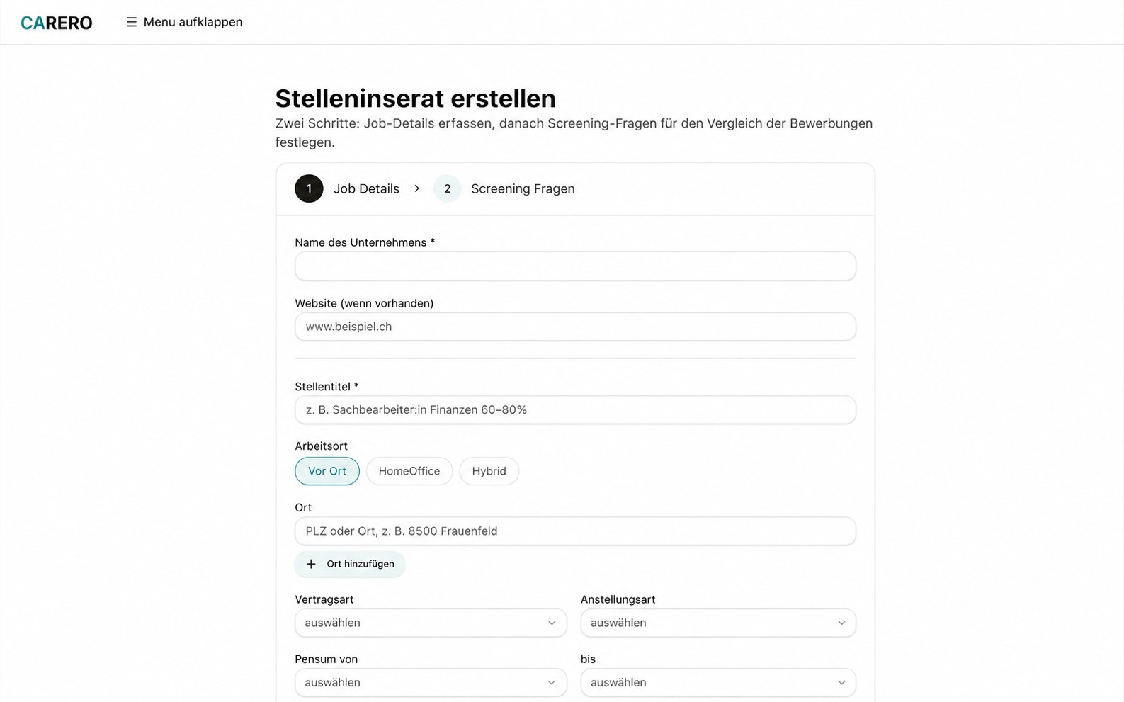 CARERO Formular «Stelleninserat erstellen» mit den Feldern Unternehmen, Stellentitel, Arbeitsort und Pensum